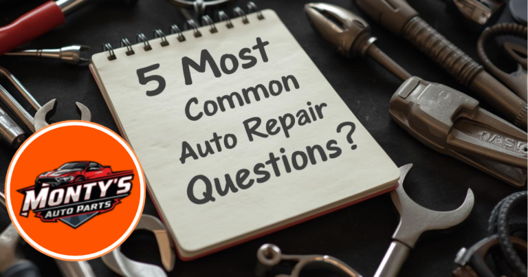 5 Most Common Auto Repair Questions?